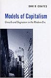Models of Capitalism: Growth and Stagnation in the Modern Era