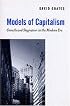 Models of Capitalism: Growth and Stagnation in the Modern Era
