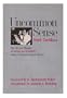 Uncommon Sense: The Life and Thought of Ludwig von Bertalanffy (1901-1972), Father of General Systems Theory