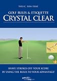 Golf Rules & Etiquette Crystal Clear
