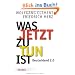 Was jetzt zu tun ist: Deutschland 2.0