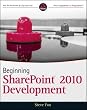 Beginning SharePoint 2010 Development (Wrox Beginning Guides)