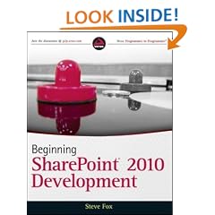 Beginning SharePoint 2010 Development (Wrox Beginning Guides)