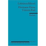 Hermann Hesse: Unterm Rad. Lekt�reschl�sselvon "Georg Patzer"