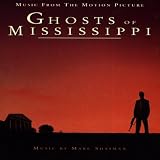 Ghosts Of Mississippi: Music From The Motion Picture