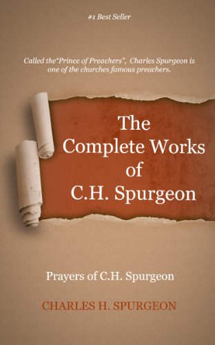 The Complete Works of Charles Spurgeon: Volume 78, Prayers of C. H. Spurgeon