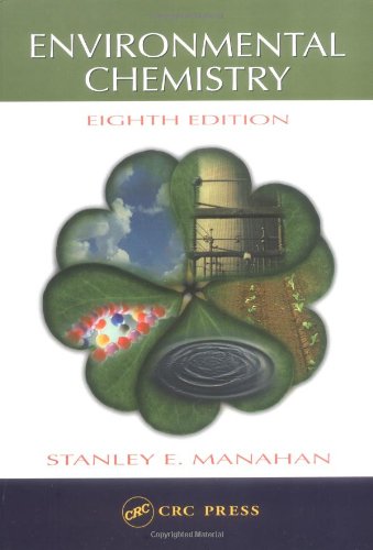 Environmental Chemistry, Eighth Edition