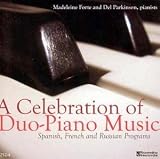  - A Celebration of Duo-Piano Music