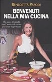Benvenuti nella mia cucina