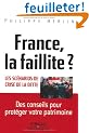 France, la faillite ? Les sc�narios de crise de la dette.