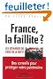 France, la faillite ? Les sc�narios de crise de la dette.