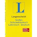 Langenscheidt Gro�es Schulw�rterbuch Lateinisch-Deutsch (Neubearbeitung): �ber 80.000 Stichw�rter und Wendungen