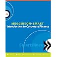 Introduction to Corporate Finance (with SMARTMoves4me and Thomson ONE Business School Edition Printed Access Cards) by William L. Megginson and Scott B. Smart