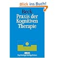 Praxis der Kognitiven Therapie
