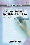 Keats: Poems Published in 1820