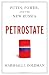Image of Petrostate: Putin, Power, and the New Russia