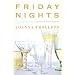 Friday Nights: A Novel