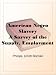 American Negro SlaveryA Survey of the Supply, Employment and Control of Negro Labor as Determined by the Plantation Regime