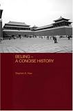 cover of Beijing - A Concise History (Routledge Studies in the Modern History of Asia)