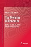 The melanin millennium : skin color as 21st century international discourse