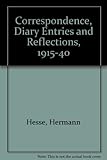 Herman Hesse/Romain Rolland : correspondence, diary entries and reflections, 1915 to 1940