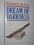 Dream of darkness
