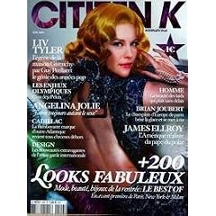 CITIZEN K N? 406 du 01-07-2004 LIV TYLER - GIVENCHY PAR GUY PEELLAERT - LES ENJEUX OLYMPIQUES - PEKIN - ANGELIN JOLIE - CADILLAC - DESIGN- HOMME - BRIAN JOUBERT - JAMES ELLROY - LOOKS FABULEUX