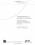 The Radicalization of Diasporas and Terrorism: A Joint Conference by the RAND Corporation and the Center for Security Studies, ETH Zurich