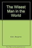 The wisest man in the world : a legend of ancient Israel