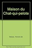 La maison du Chat-qui-pelote