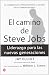 El Camino de Steves Jobs (the Steve Jobs Way: Ileadership for a New Generation )