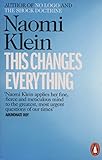 This Changes Everything: Capitalism vs. the Climate