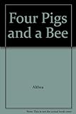 Four pigs and a bee