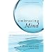 Embracing Mind: The Common Ground of Science and Spirituality