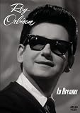 Roy Orbison: In Dreams