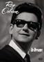 Roy Orbison: In Dreams