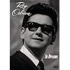 Roy Orbison: In Dreams