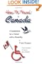How to Travel in Canada - A Guidebook for a Visitor with a Disability