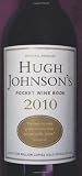 Hugh Johnson's Pocket Wine Book 2010: 33rd Edition