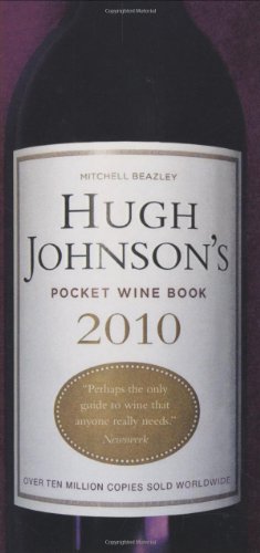 Hugh Johnson's Pocket Wine Book 2010: 33rd Edition