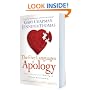 The Five Languages of Apology: How to Experience Healing in All Your Relationships