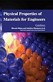 Physical properties of materials for engineers