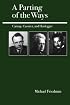 A Parting of the Ways: Carnap, Cassirer, and Heidegger