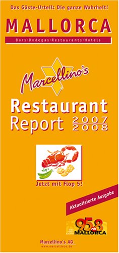 City Travel Guides Discounted  Bücher : Marcellino's Restaurant Report 2007/2008. Mallorca. Bars - Bodegas - Restaurants - Hotels