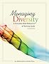 Managing Diversity: A Complete Desk Reference & Planning Guide