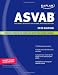 Kaplan ASVAB 2010 Edition: The Armed Services Vocational Aptitude Battery
