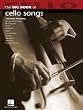 Big Book of Cello Songs - Instrumental Folio