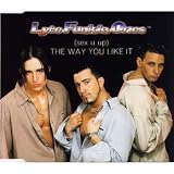(Sex U Up) The Way You Like It [CD-Single, DE, Expressive 74321 50205 2]