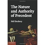 the nature and authority of precedent