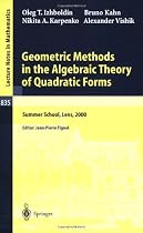Geometric Methods in the Algebraic Theory of Quadratic Forms: Summer School, Lens, 2000 (Lecture Notes in Mathematics) (English and French Edition)